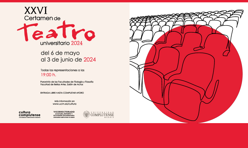 XXVI Certamen de Teatro UCM. 6 de mayo-3 junio